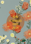 Fleurs éclatantes pour un bonheur 2026